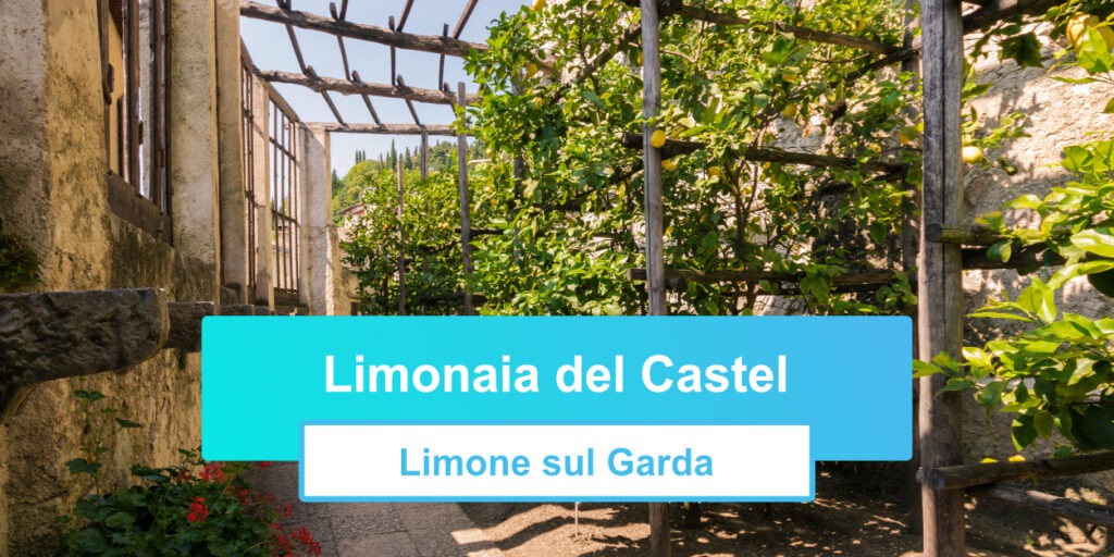 Limonaia del Castel in Limone del Garda Banner