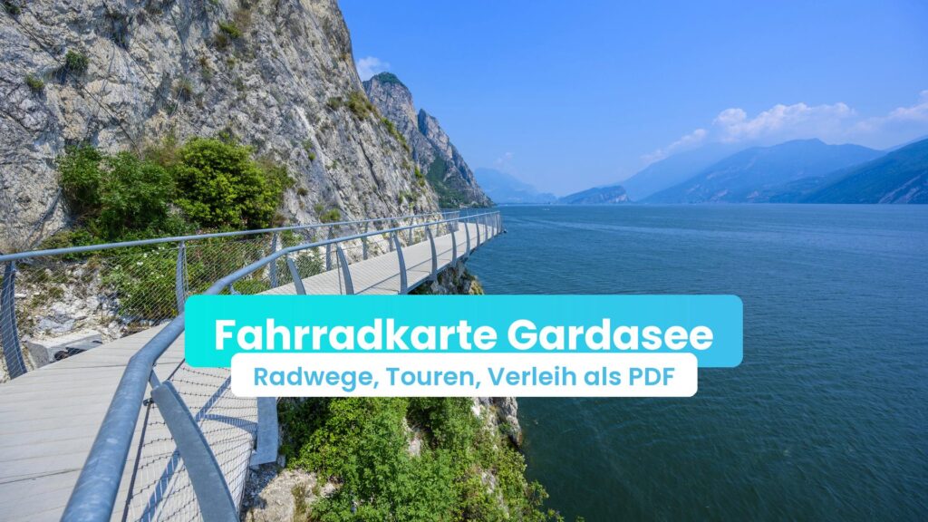 Fahrradkarte Gardasee: Radweg der Ciclovia del Garda bei Limone über dem See