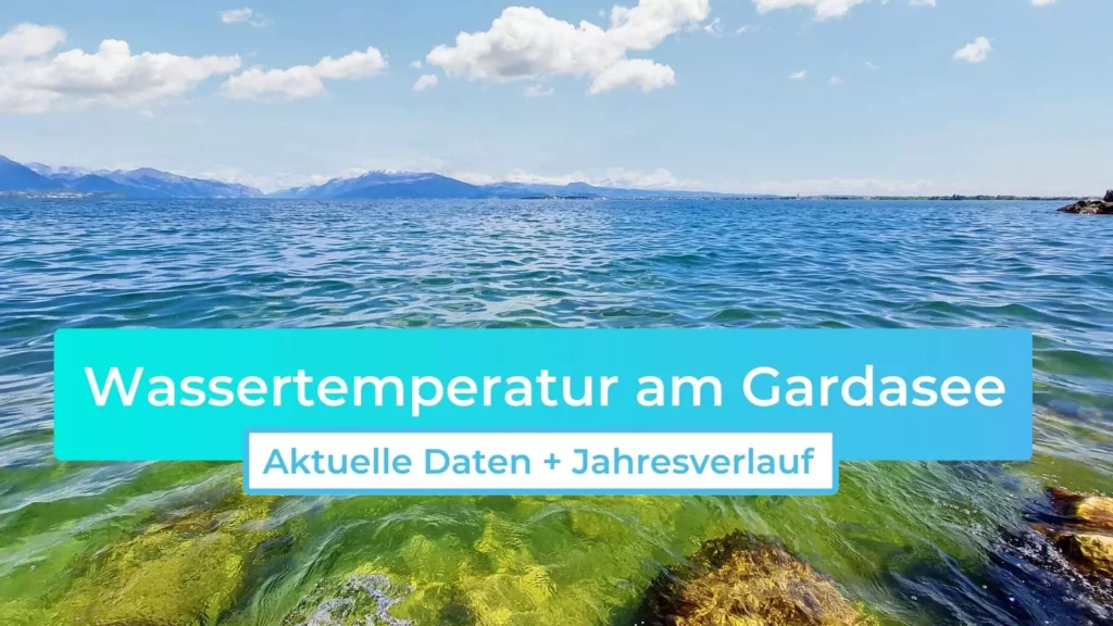 Gardasee Wassertemperatur Titelbild
